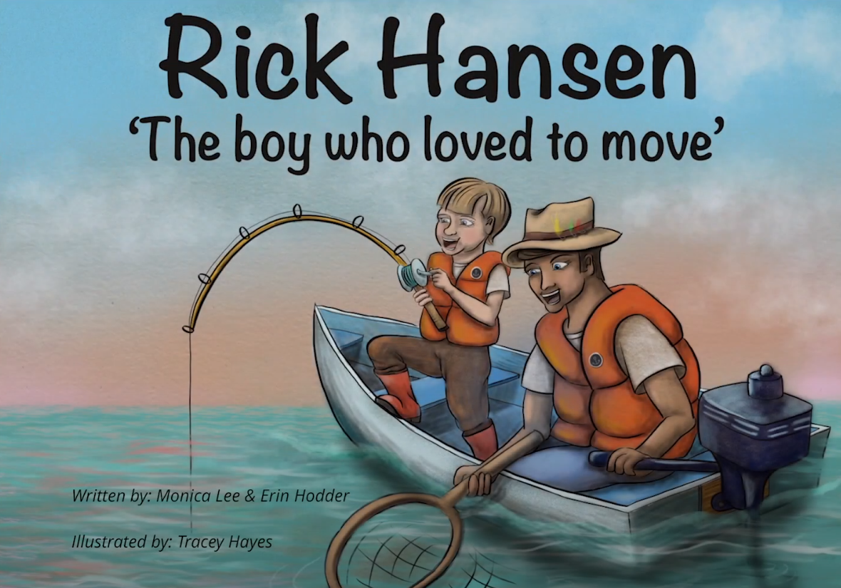 Rick Hansen, The Boy Who Loved to Move